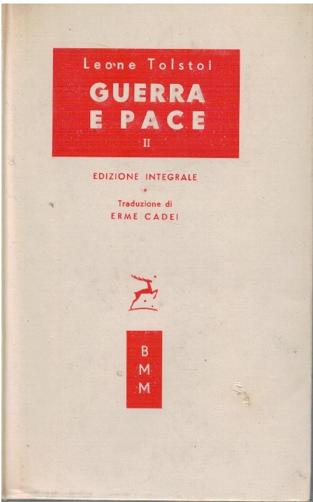 Guerra e pace Vol.II - Leone Tolstoi