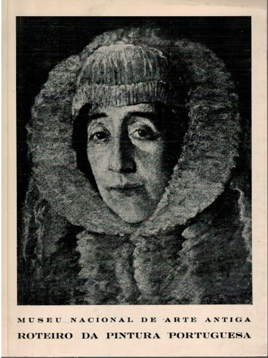 Roteiro Da Pintura Portuguesa - AA.VV