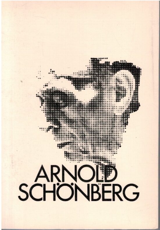 Arnold Schonberg catalogo della mostra - AA.VV