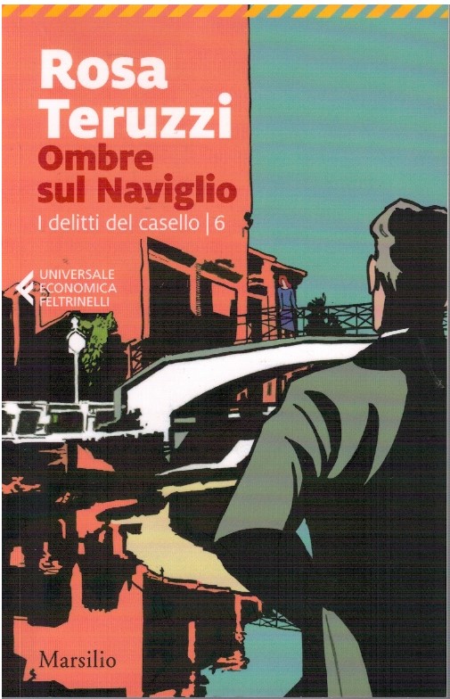 Ombre sul Naviglio - Rosa Teruzzi