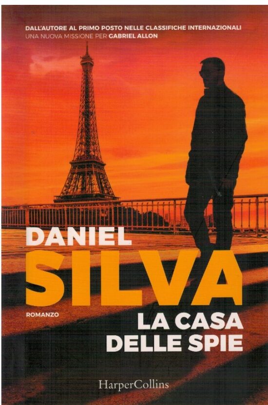 La casa delle spie - Daniel Silva