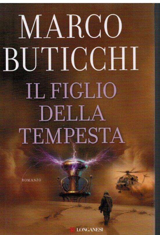 Il figlio della tempesta - Marco Buticchi