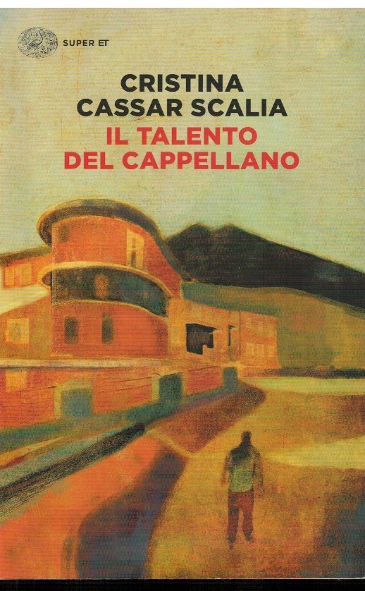 Il talento del cappellano - Cristina Cassar Scalia