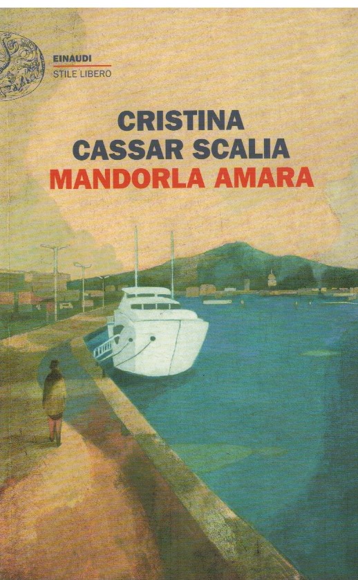 Mandorla amara - Cristina Cassar Scalia