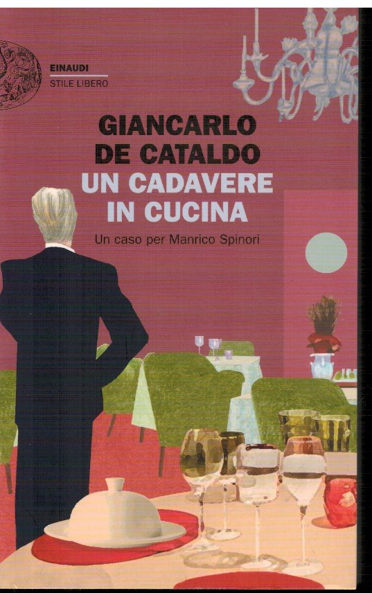 Un cadavere in cucina - Giancarlo De Cataldo