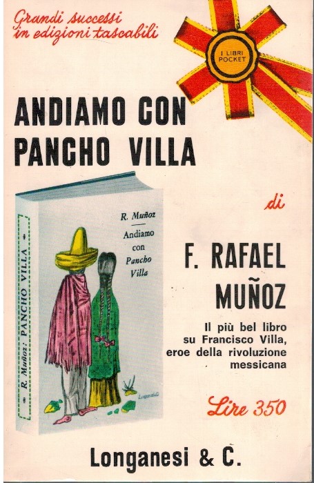 Andiamo con Pancho Villa - F.Rafael Munoz