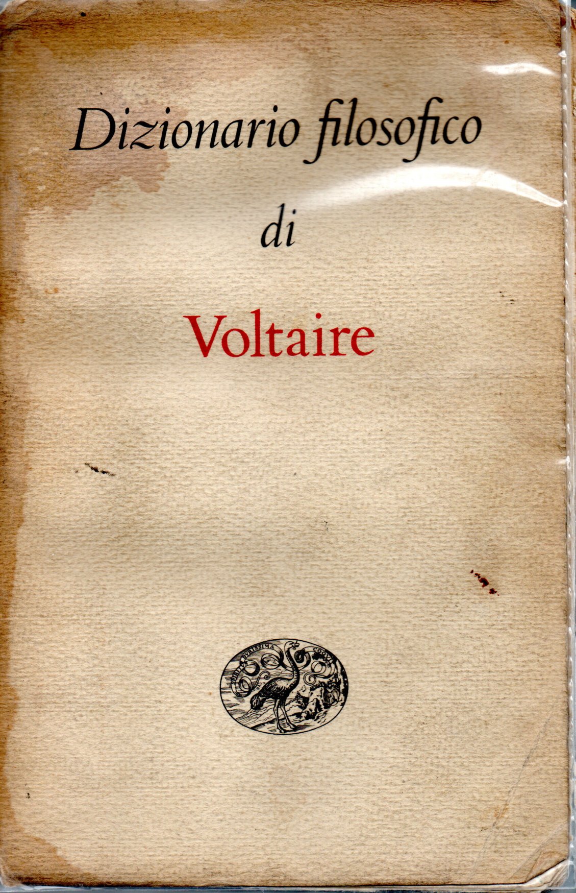 Dizionario filosofico di Voltaire - Voltaire