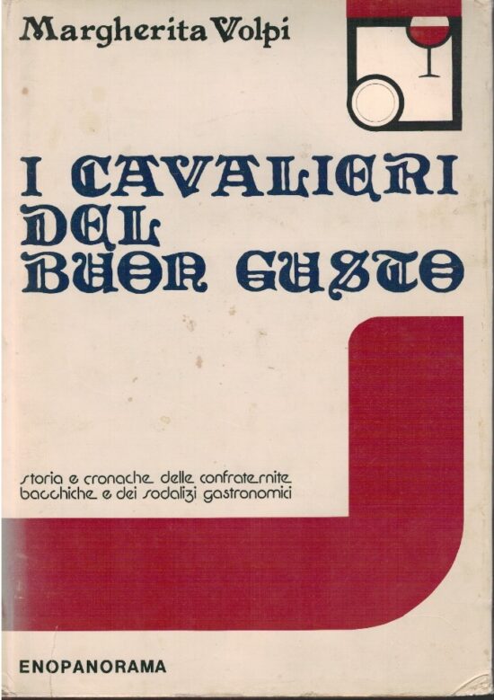 I cavalieri del buon gusto