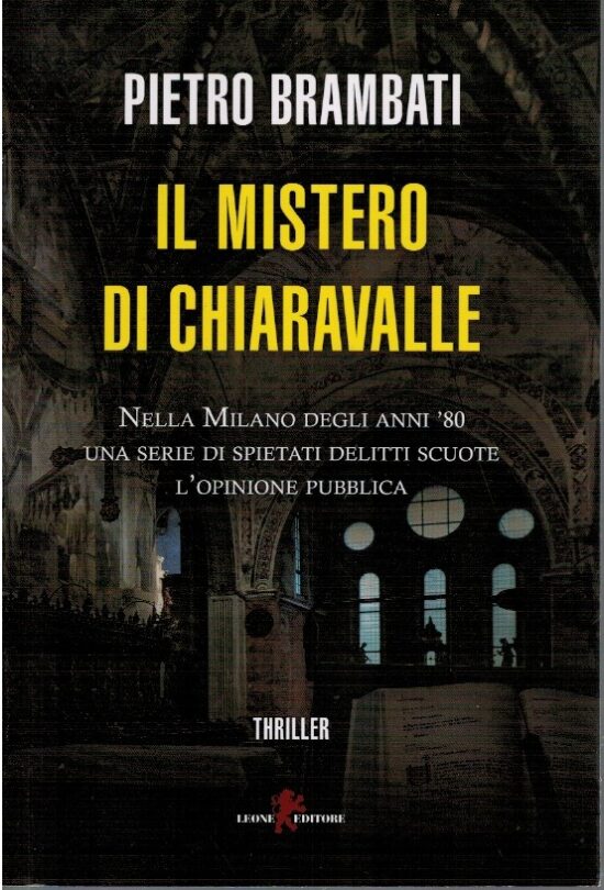 Il mistero di Chiaravalle