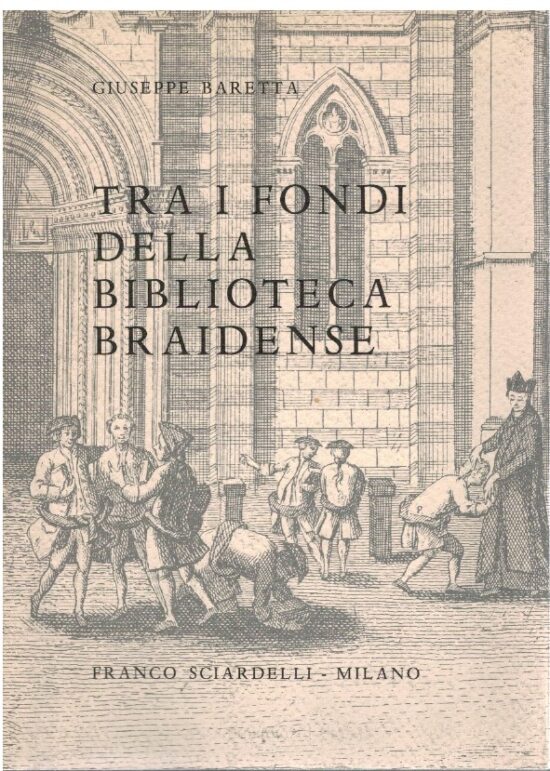 Tra i fondi della Biblioteca Braidense