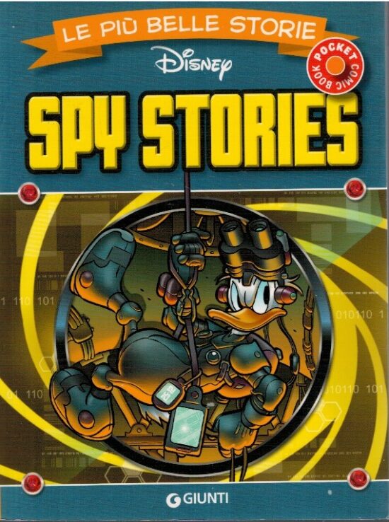 Le piu' belle storie Disney. Spy stories - Walt Disney