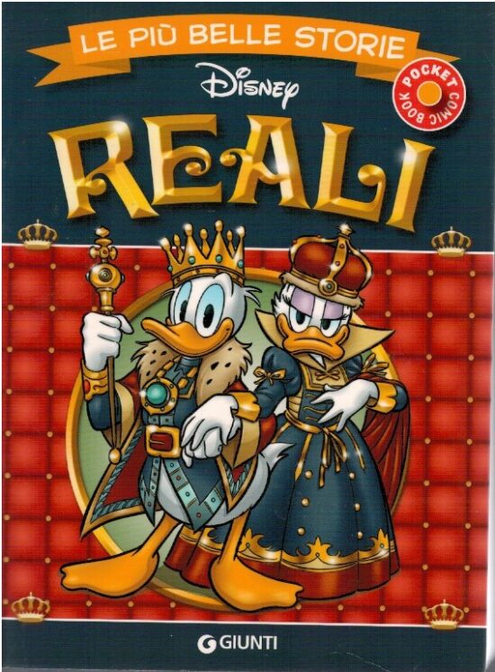 Le piu' belle storie Disney. Reali - Walt Disney