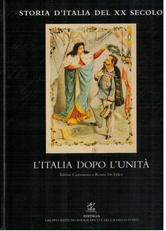 L'Italia dopo l'unità Volume 1