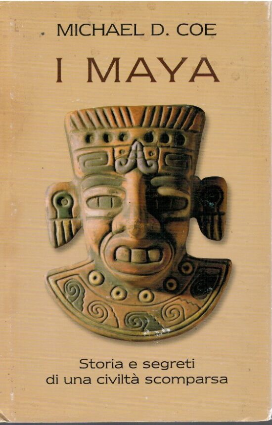 I Maya - Michael D. Coe