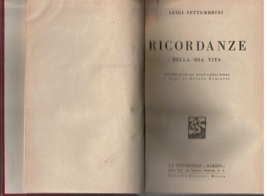 Ricordanze della mia vita - Luigi Settembrini
