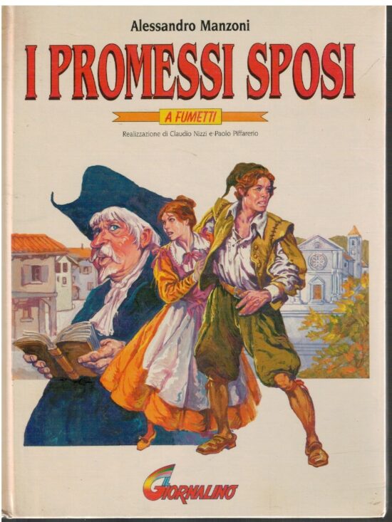 I promessi sposi a fumetti - Alessandro Manzoni