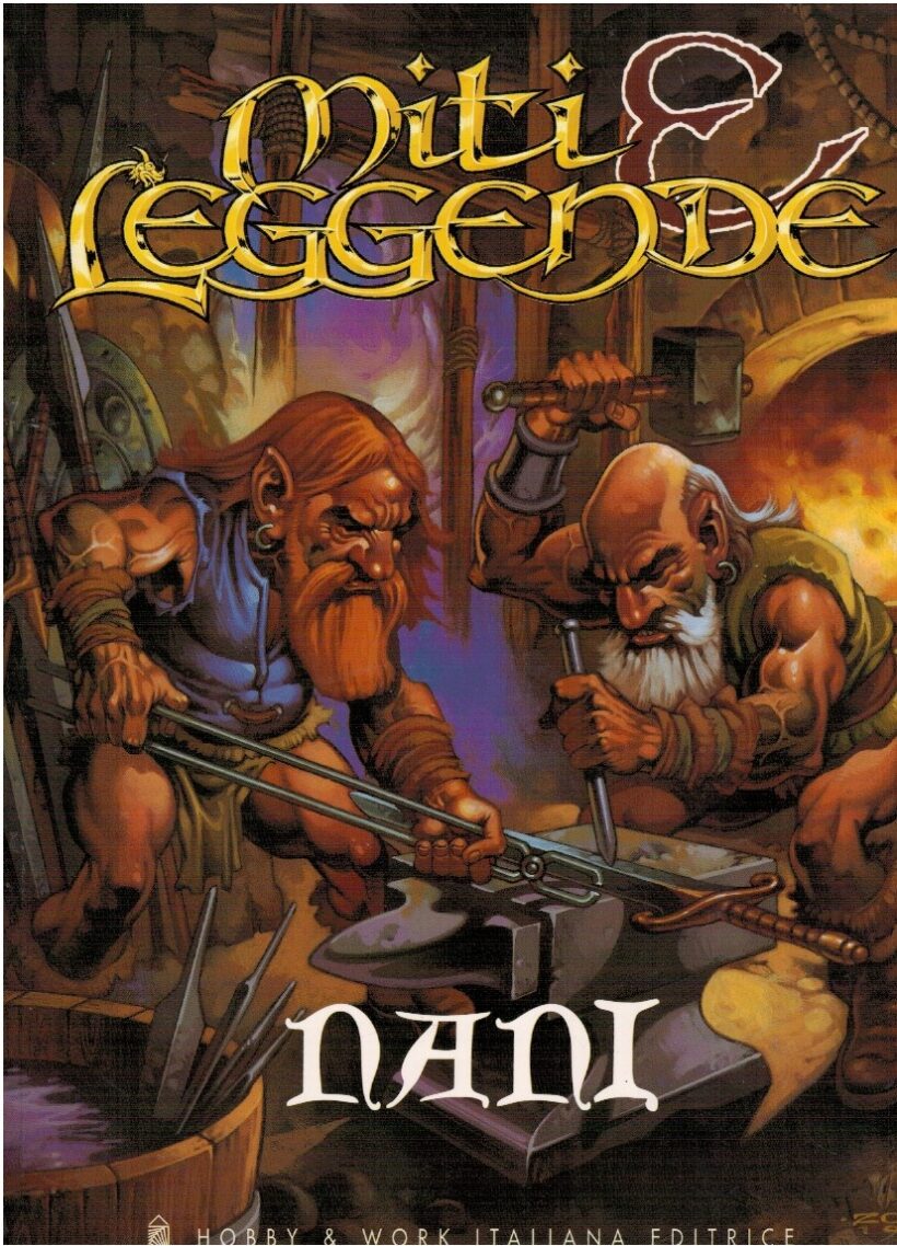 Miti e leggende. Nani - AA.VV