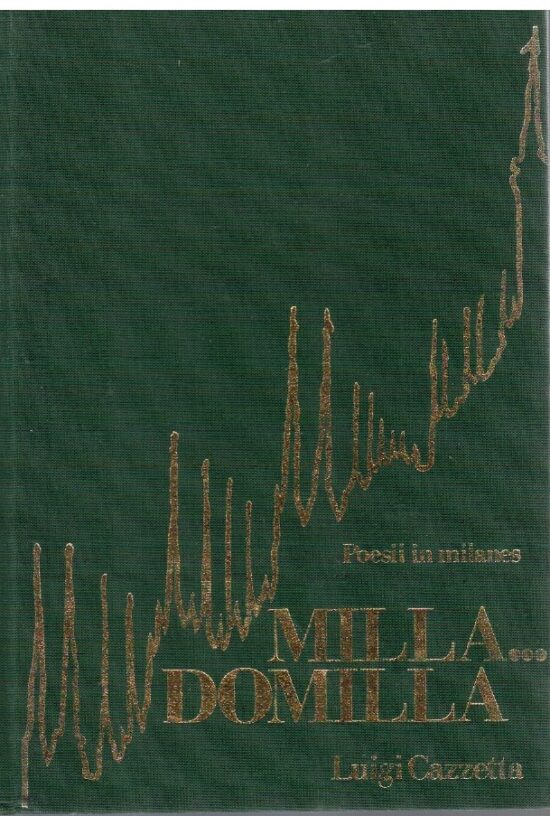 Milla…Domilla - Luigi Cazzetta