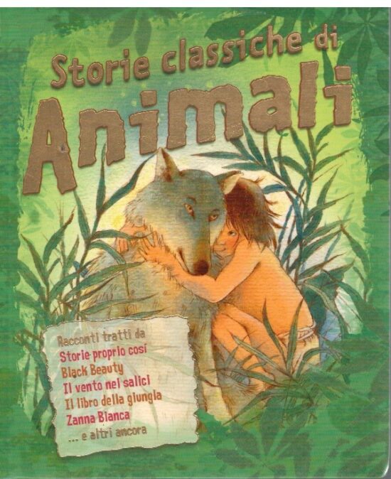 Storie classiche di animali - Tig Thomas (a cura di)
