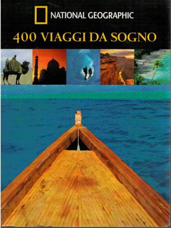 400 viaggi da sogno - AA.VV