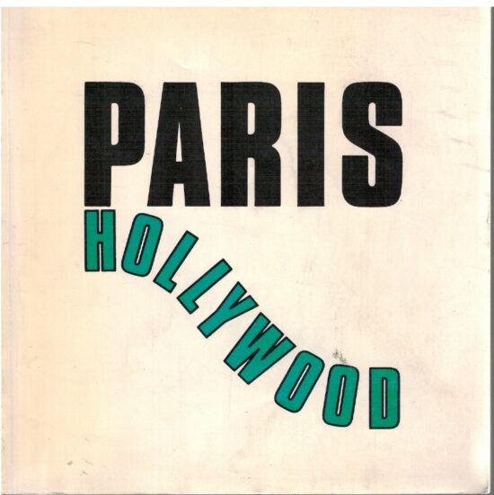 Paris Hollywood Galerie 1900-2000 - AA.VV