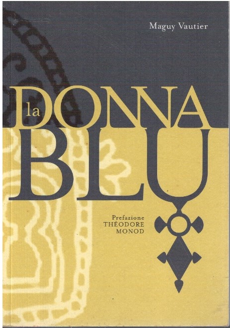 La donna blu - Maguy Vautier