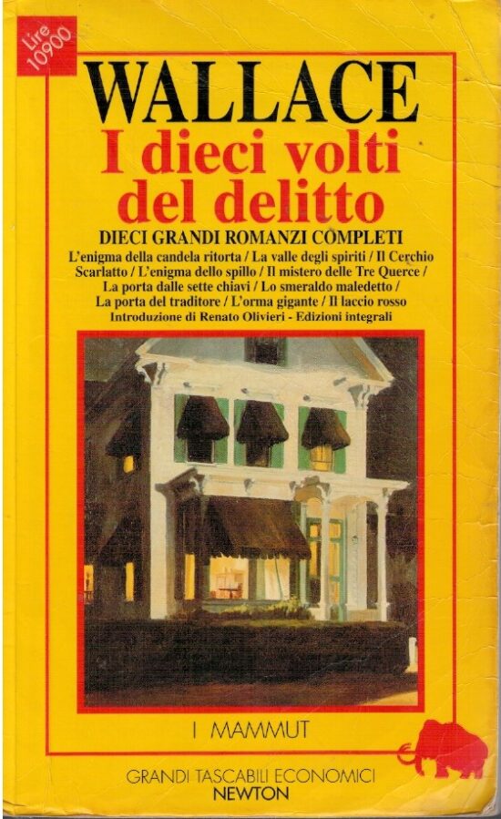 I dieci volti del delitto. Dieci grandi romanzi completi - Edgard Wallace