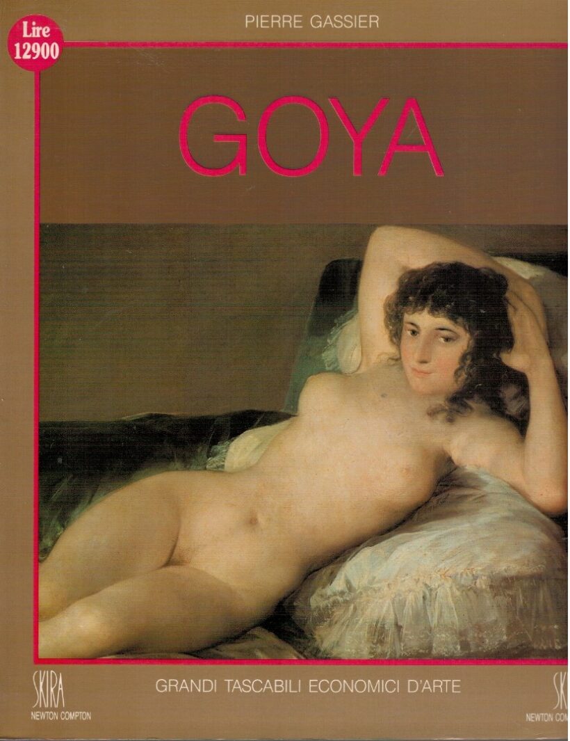Goya - Pierre Gassier