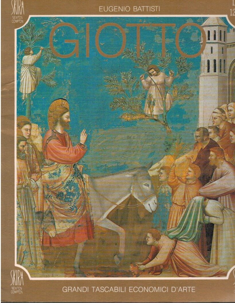 Giotto - Eugenio Battisti