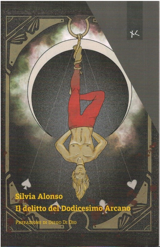 Il delitto del dodicesimo arcano - Silvia Alonso