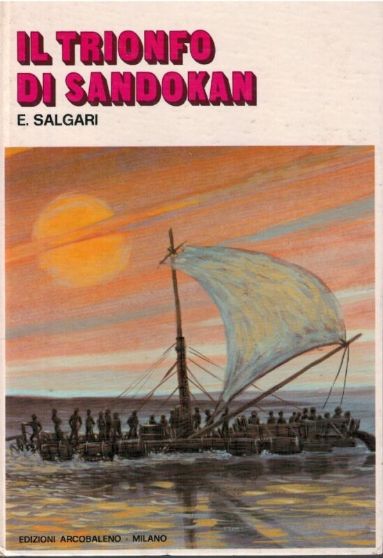 Il trionfo di Sandokan - Emilio Salgari